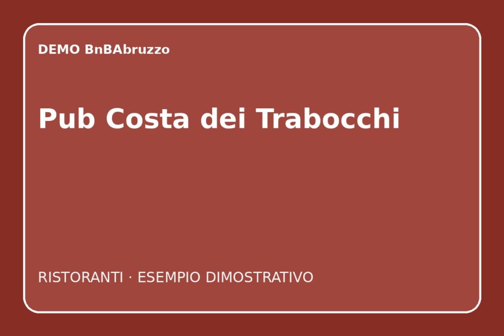 DEMO – Pub Costa dei Trabocchi - foto 1
