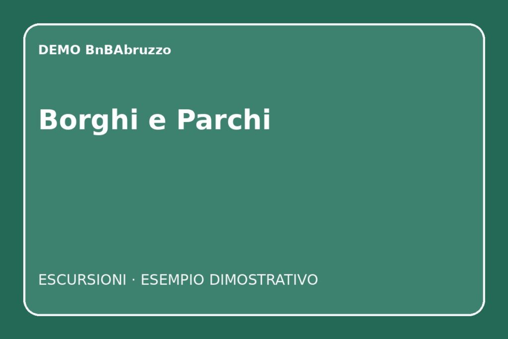 DEMO – Gita tra Borghi e Parchi d’Abruzzo